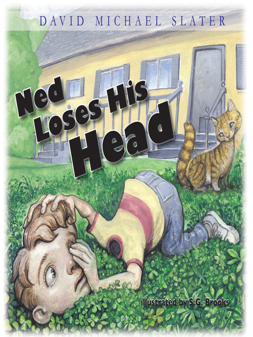 Title details for Ned Loses His Head by David Michael Slater - Available